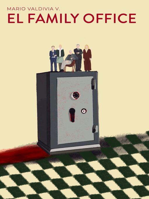 Title details for El family office by Mario Valdivia - Available